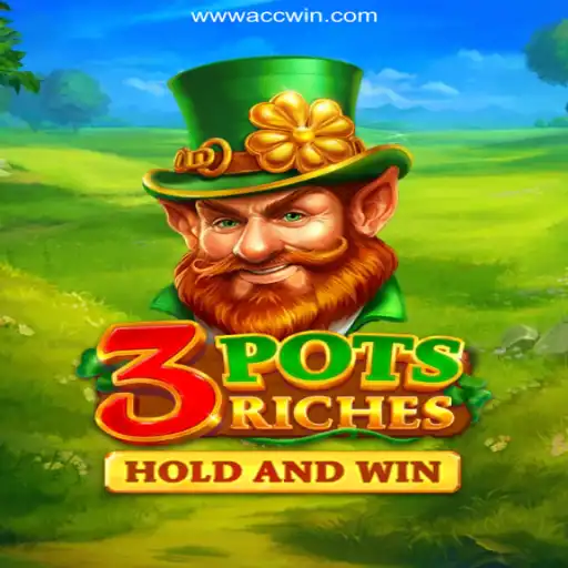 Discover the Thrills of 3potsRiches: The Premier Online Slot on ACCWIN.com