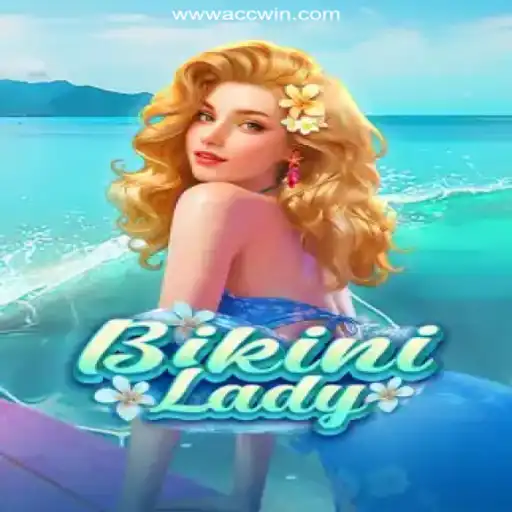 Exploring the Thrills of BikiniLady on ACCWIN.com: The Leading Online Slots Platform in Brazil